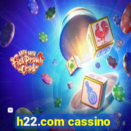 h22.com cassino